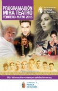 Programación MIRA Teatro Febrero - Mayo 2015